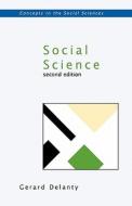 Social Science di Gerard Delanty edito da Open University Press