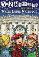 White House White-Out di Ron Roy edito da RANDOM HOUSE