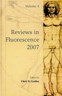 Reviews in Fluorescence 2007 edito da Springer-Verlag GmbH