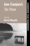 Jane Campion's the Piano di Harriet Elaine Margolis, Jane Campion edito da Cambridge University Press