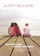 Here's to You, Rachel Robinson di Judy Blume edito da Turtleback Books