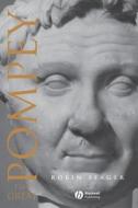 Pompey the Great di Robin Seager edito da Wiley-Blackwell