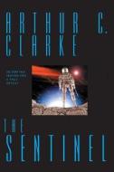 The Sentinel di Arthur Clarke edito da IBOOKS