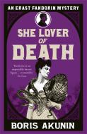 She Lover Of Death di Boris Akunin edito da Orion Publishing Co