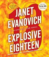 Explosive Eighteen di Janet Evanovich edito da Random House Audio Publishing Group