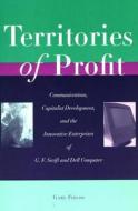 Territories of Profit di Gary Fields edito da Stanford University Press
