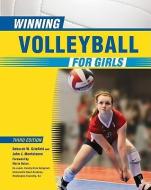 Winning Volleyball for Girls di Deborah W. Crisfield, John Monteleone edito da CHECKMARK BOOKS