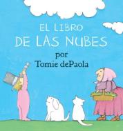 Libro de Las Nubes di Tomie Depaola edito da HOLIDAY HOUSE INC