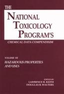 The National Toxicology Program's Chemical Data Compendium, Volume VII di Lawrence H. (Instant Reference Sources Keith edito da CRC Press