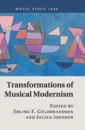 Transformations Musical Modernism edito da Cambridge University Press