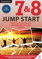 Jump Start 7&8 For The Australian Curriculum Option 2 di Leanne Compton, Sally Lasslett, Chrissy Collins, Catherine Murphy, Donna Davies, Christopher Jones, Gareth Hawgood edito da Cambridge University Press