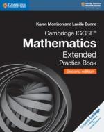 Cambridge IGCSE Mathematics Extended Practice Book di Karen Morrison, Lucille Dunne edito da Cambridge University Pr.