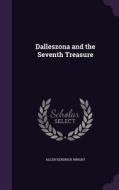Dalleszona And The Seventh Treasure di Allen Kendrick Wright edito da Palala Press