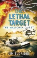The Lethal Target di Jim Eldridge edito da Bloomsbury Publishing Plc