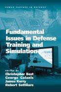 Fundamental Issues in Defense Training and Simulation di George Galanis, Robert Sottilare edito da Taylor & Francis Ltd