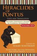 Heraclides of Pontus di Eckart Schutrumpf edito da Routledge