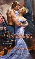 Barbarous di Minerva Spencer edito da Kensington Publishing