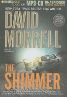 The Shimmer di David Morrell edito da Brilliance Corporation