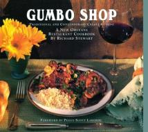 Gumbo Shop di Richard Stewart edito da PELICAN PUB CO