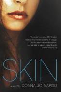 Skin di Donna Jo Napoli edito da Amazon Publishing