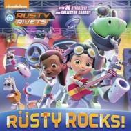 Rusty Rocks! (Rusty Rivets) di Mary Tillworth edito da RANDOM HOUSE