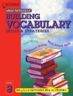 Building Vocabulary Skills & Strategies Level 3 di Joanne Suter edito da Saddleback Educational Publishing, Inc.