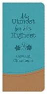 My Utmost for His Highest Teal/Taupe di Oswald Chambers edito da Barbour Publishing