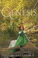 Genesis di Jason Calderara edito da Page Publishing Inc