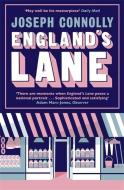 England's Lane di Joseph Connolly edito da Quercus Publishing