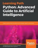 Python di Giuseppe Bonaccorso, Armando Fandango, Rajalingappaa Shanmugamani edito da Packt Publishing