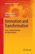 Innovation and Transformation di Martin Kaschny, Matthias Nolden edito da Springer International Publishing