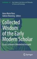 Collected Wisdom of the Early Modern Scholar edito da Springer International Publishing