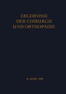 Ergebnisse der Chirurgie und Orthopädie edito da Springer Berlin Heidelberg