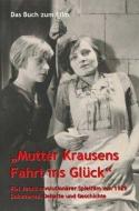Buch zum Film "Mutter Krausens Fahrt ins Glück" edito da Walter Frey Verlag Berlin