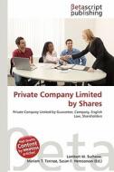 Private Company Limited by Shares edito da Betascript Publishing
