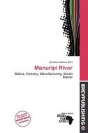 Manuripi River edito da Brev Publishing