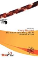 Kirsty Mitchell edito da Miss Press
