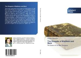 The Gospels of Matthew and Mark di Andrew Tikhomirov edito da Scholars' Press
