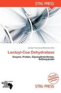 Lactoyl-Coa Dehydratase edito da Strupress