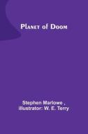 Planet of Doom di Stephen Marlowe edito da ALPHA ED