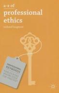 A-Z of Professional Ethics di Richard Hugman edito da Macmillan Education UK
