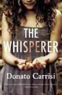 The Whisperer di Donato Carrisi edito da MULHOLLAND BOOKS