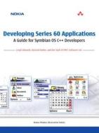A Guide For Symbian Os C++ Developers di Leigh Edwards, Richard Barker edito da Pearson Education (us)