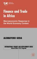 Macroeconomic Response In The World Economy Context di Alemayehu Geda edito da Palgrave Macmillan