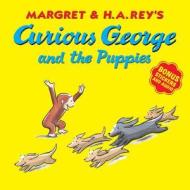 Curious George and the Puppies (with Bonus Stickers and Audio) di H. A. Rey edito da HOUGHTON MIFFLIN