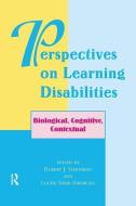 Perspectives On Learning Disabilities di Robert Sternberg, Louise Spear-Swerling edito da Taylor & Francis Ltd
