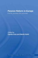 Pension Reform in Europe edito da Taylor & Francis Ltd