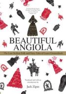 Beautiful Angiola edito da Taylor & Francis Ltd