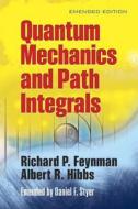 Quantam Mechanics and Path Integrals di Richard P. Feynman, A. R. Hibbs edito da Dover Publications Inc.