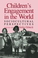 Children's Engagement in the World edito da Cambridge University Press